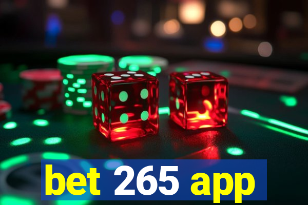 bet 265 app